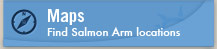 Maps - Find Salmon Arm locations